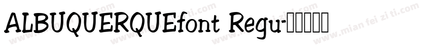 ALBUQUERQUEfont Regu字体转换